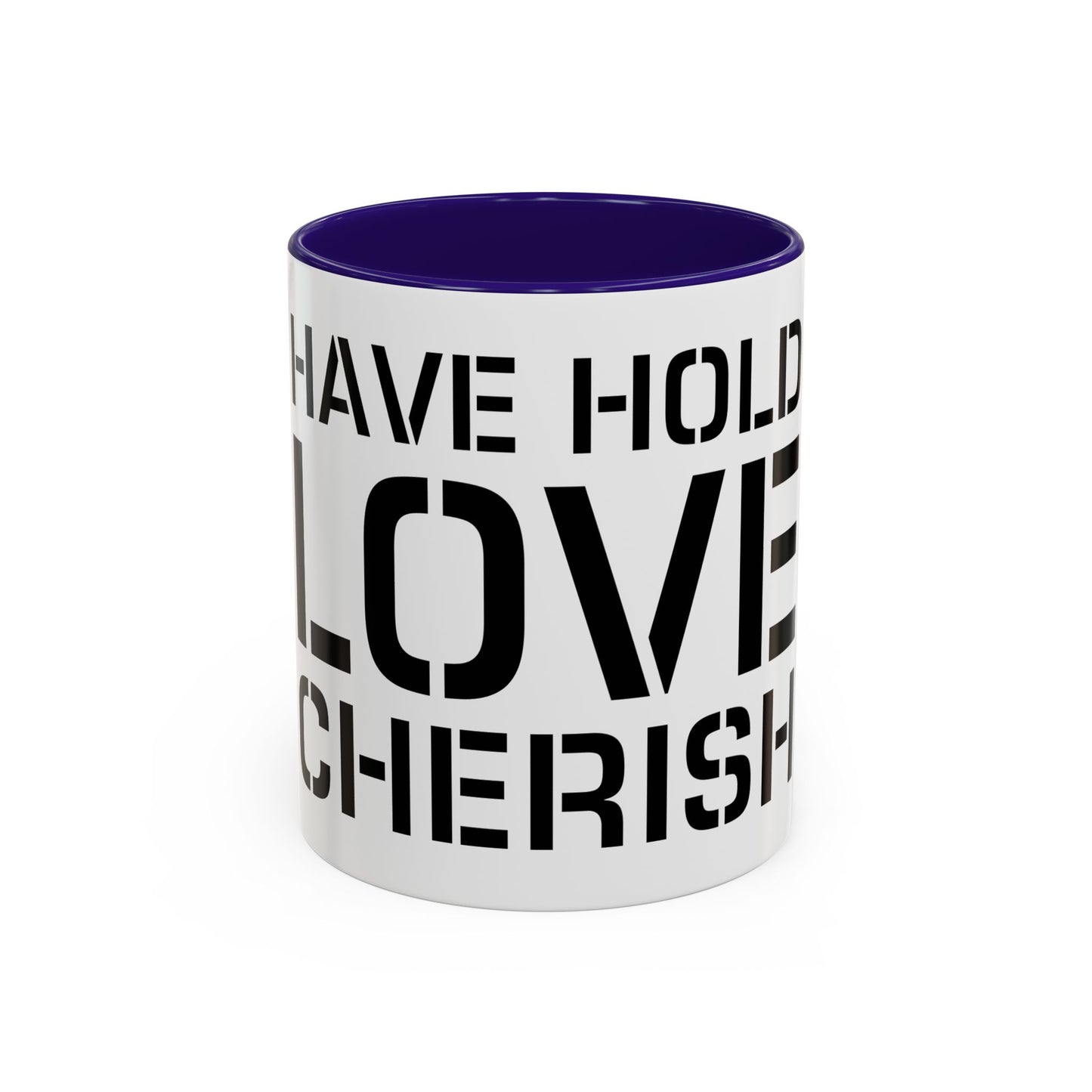 Have Hold Love Cherish Navy Beach Weddings Colorful Mugs
