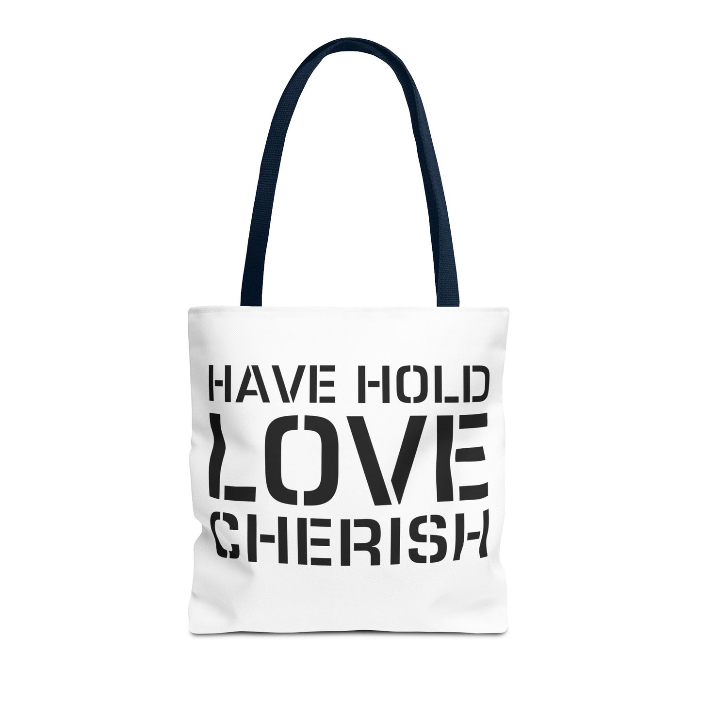 Have Hold Love Cherish Navy Beach Weddings Tote