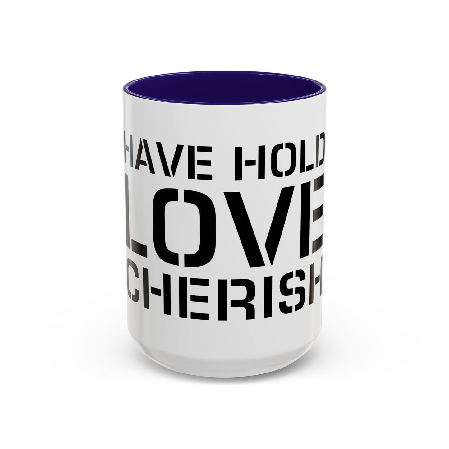 Have Hold Love Cherish Navy Beach Weddings Colorful Mugs