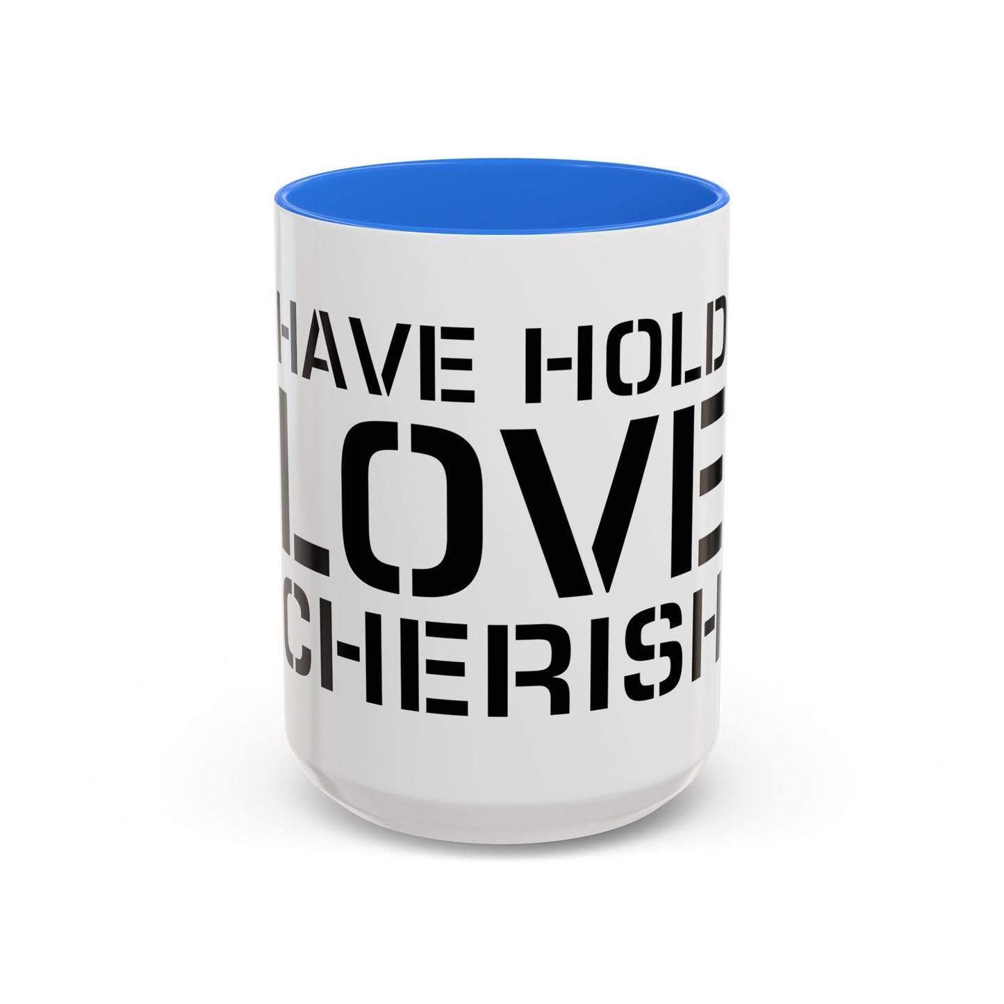 Have Hold Love Cherish Navy Beach Weddings Colorful Mugs