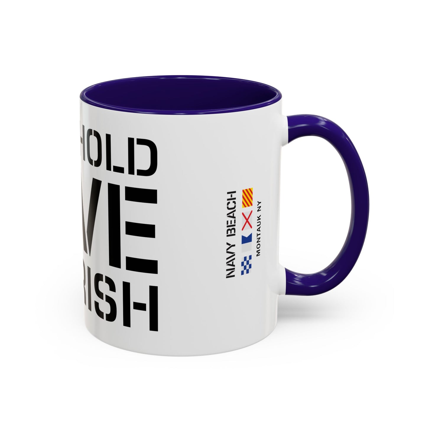 Have Hold Love Cherish Navy Beach Weddings Colorful Mugs