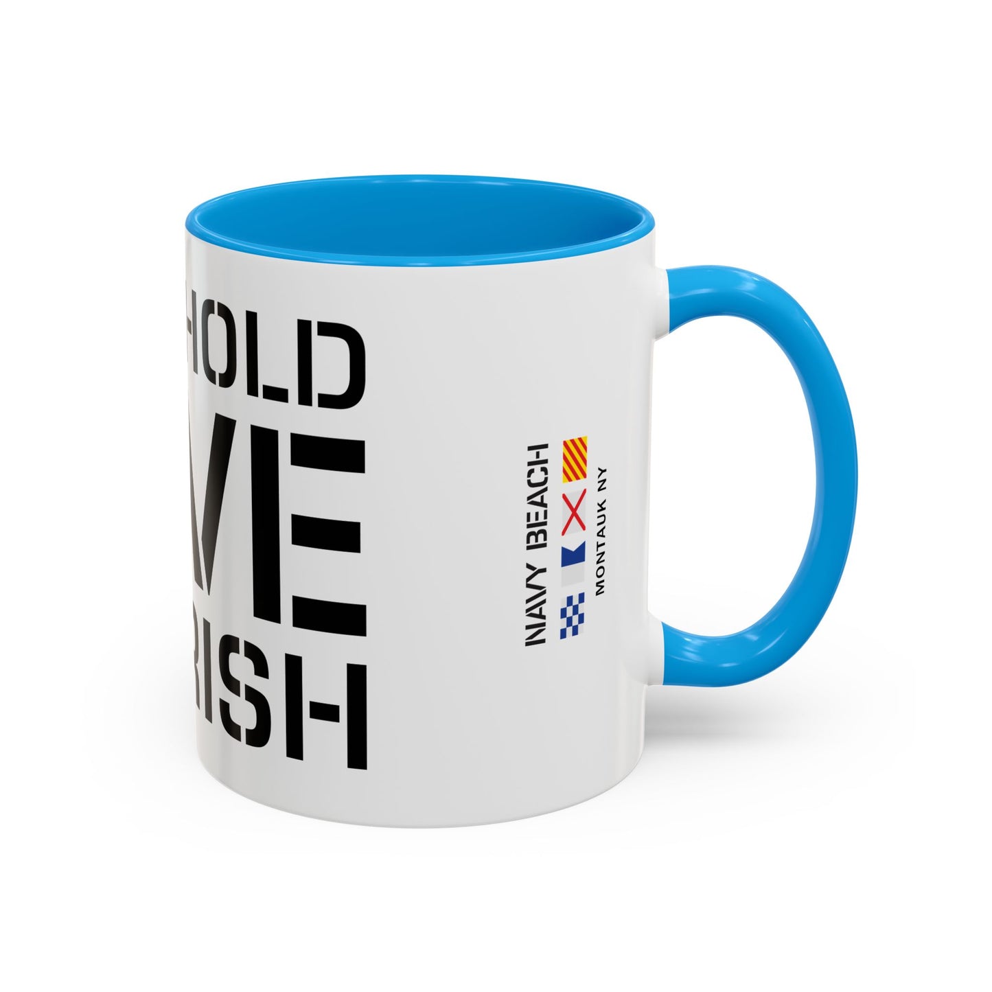 Have Hold Love Cherish Navy Beach Weddings Colorful Mugs