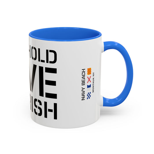 Have Hold Love Cherish Navy Beach Weddings Colorful Mugs