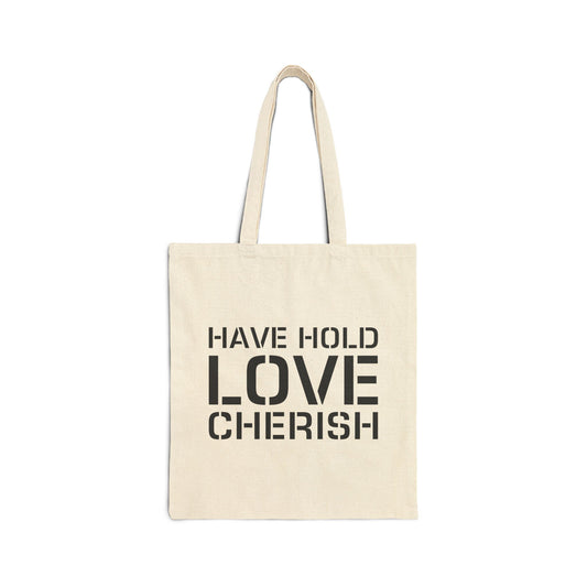 Have Hold Love Cherish Navy Beach Weddings Cotton Canvas Tote Bag