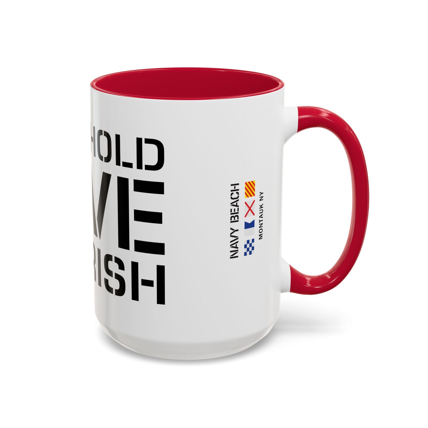 Have Hold Love Cherish Navy Beach Weddings Colorful Mugs